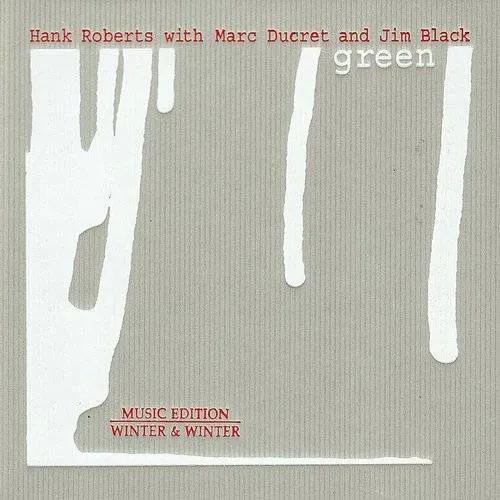 Hank Roberts - Green
