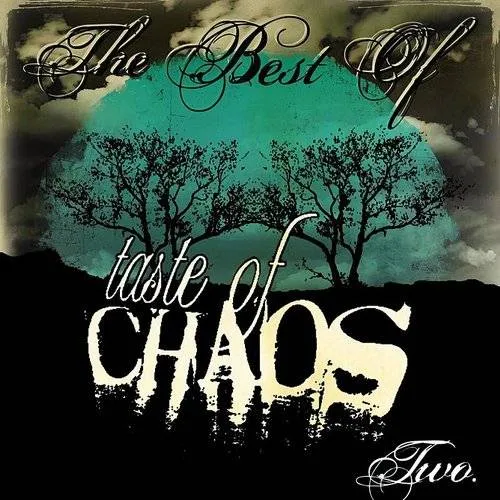 Taste Of Chaos Two - Taste Of Chaos Two