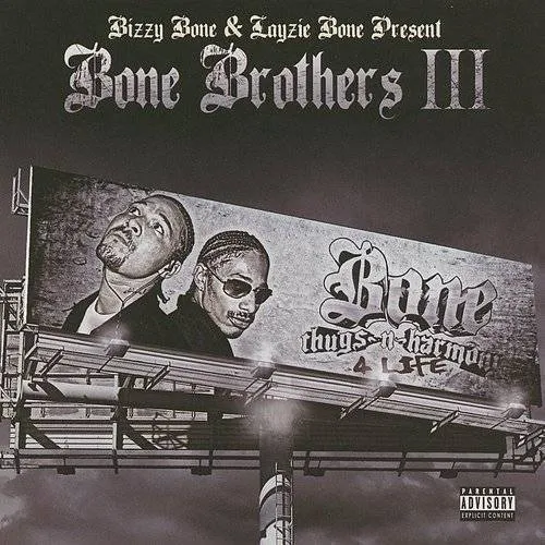 Vol. 3-Bone Thugs-N-Harmony 4 Life
