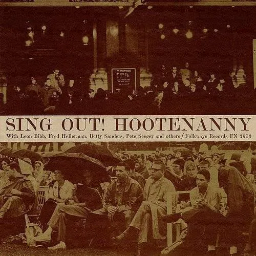 Sing Out: Hootenanny with Pete Seeger