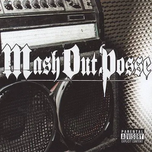 Mash Out Posse