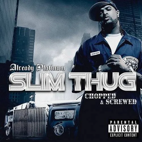 Already Platinum-Chopped & Screwed