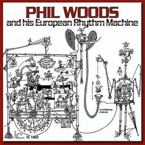 Phil Woods and His European