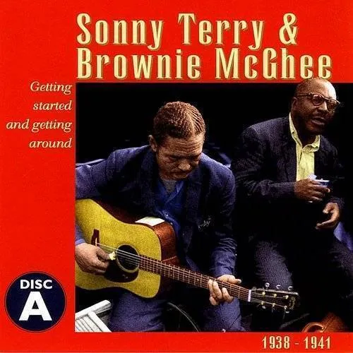 Sonny Terry & Brownie Mcghee - Country Blues Troubadours 1938-48