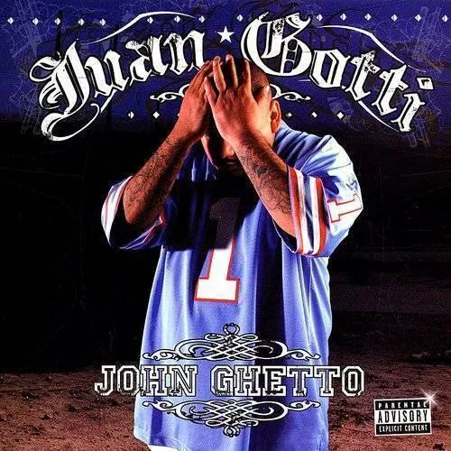Juan Gotti - John Ghetto vinyl record cover