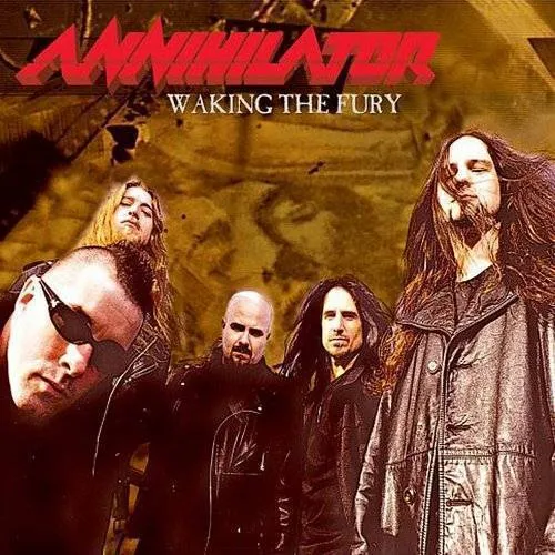 Annihilator - Waking the Fury