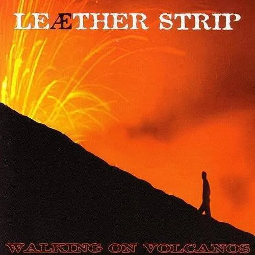 Walking on Volcanoes