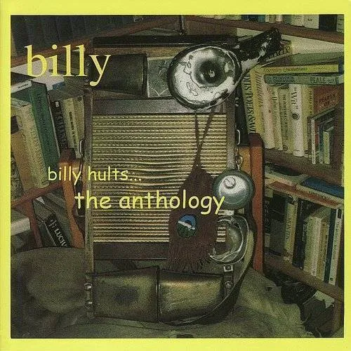 Billy Billy Hults the Anthology