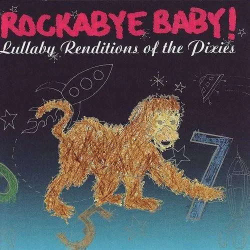 Lullaby Renditions of the Pixies