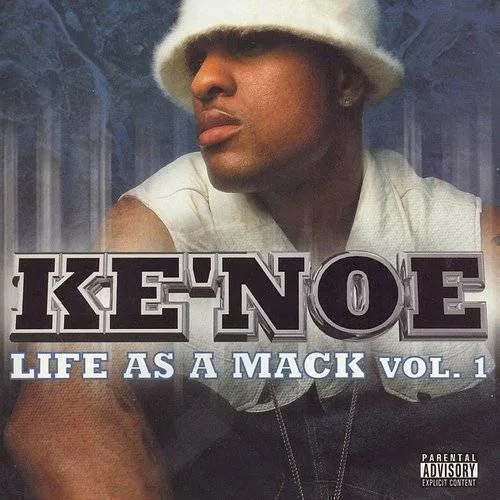 Kenoe - My Life as a Mack [PA]