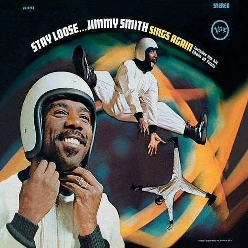 Stay Loose...Jimmy Smith Sings Again
