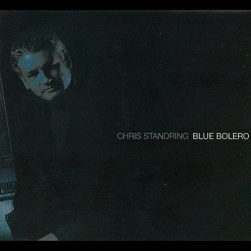 Chris Standring - Blue Bolero