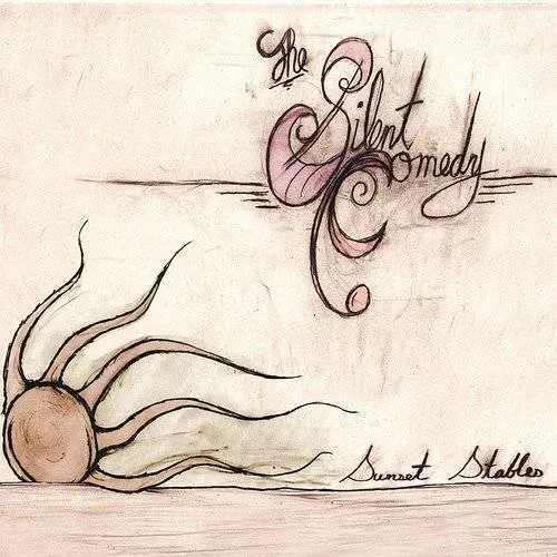 The Silent Comedy - Sunset Stables