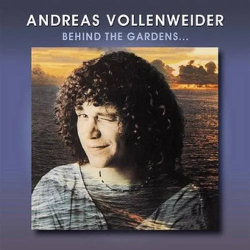 Andreas Vollenweider - Behind The Garden