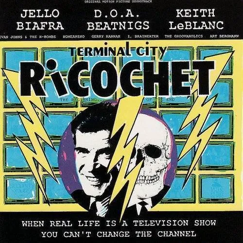 Terminal City Ricochet (Original Soundtrack)