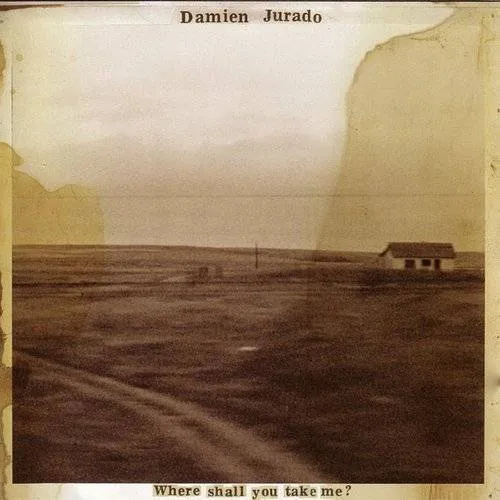 Damien Jurado - Where Shall You Take Me?