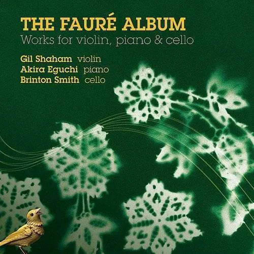 Gil Shaham - Faure Album