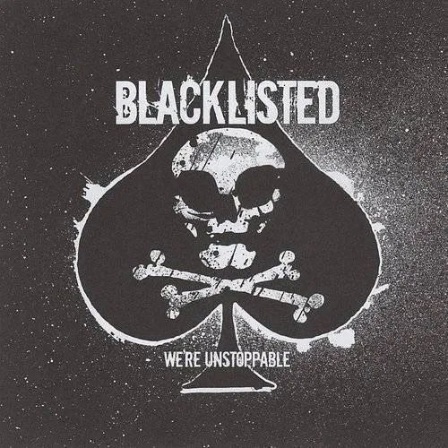 Blacklisted - We're Unstoppable vinyl record cover