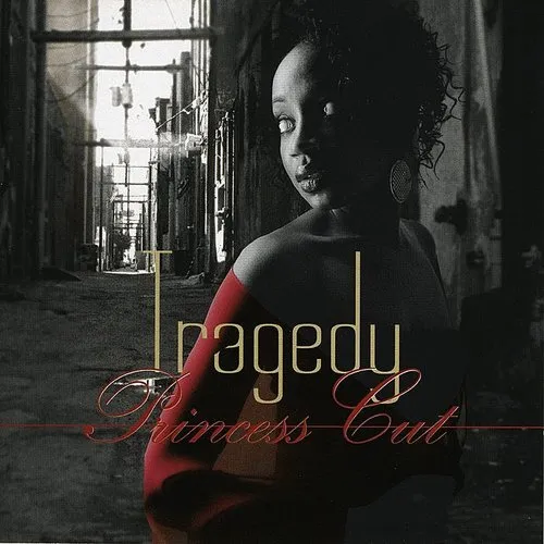 TRAGEDY - Princess Cut