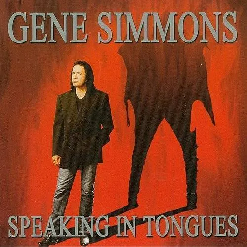 Gene Simmons - Speaking In Tongues
