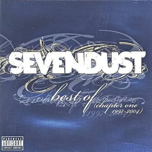 Sevendust - Best of (chapter One 1997-2004) [clean]