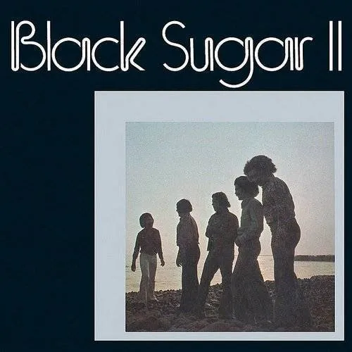 Black Sugar - Black Sugar II *