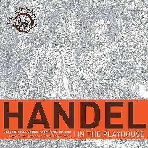 Handel In The Playhouse