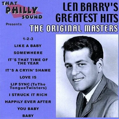 Len Barry's Greatest Hits: Original Masters