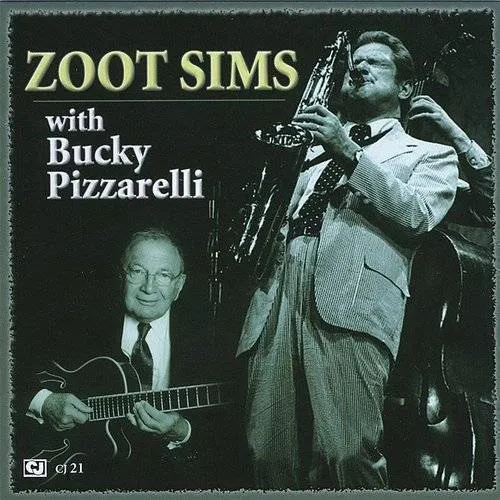Zoot Sims with Bucky Pizzare