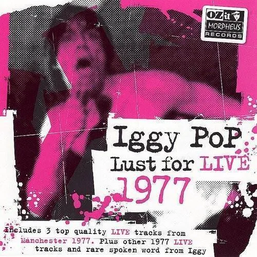 Lust for Life: Live 1977