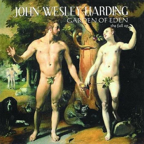 John Wesley Harding - Garden Of Eden-Fall Ep