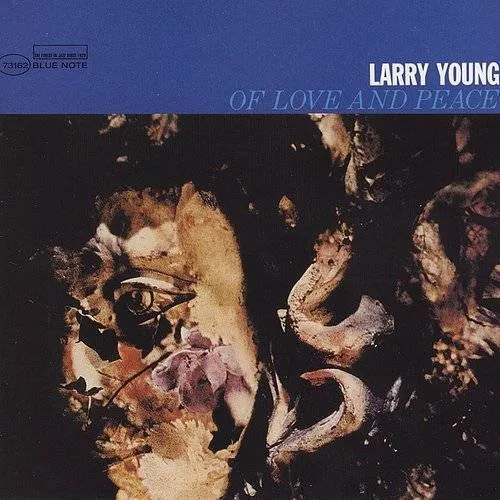 Larry Young - Of Love and Peace
