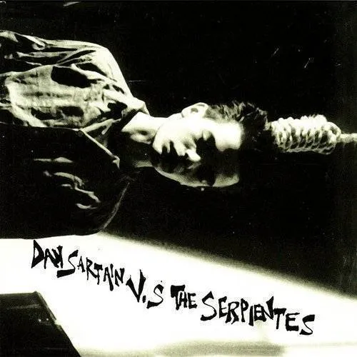 Dan Sartain - Dan Sartain Vs The Serpientes vinyl record cover