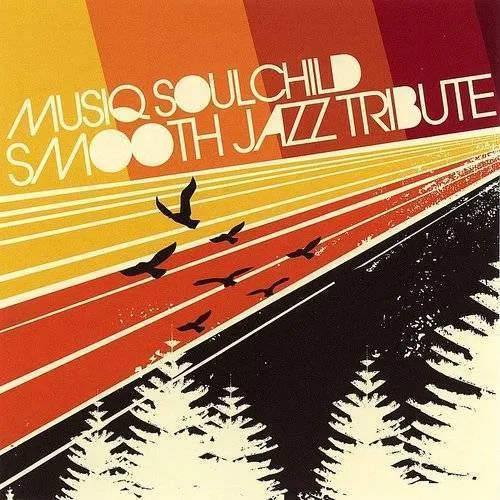 Musiq Soulchild Smooth Jazz Tribute