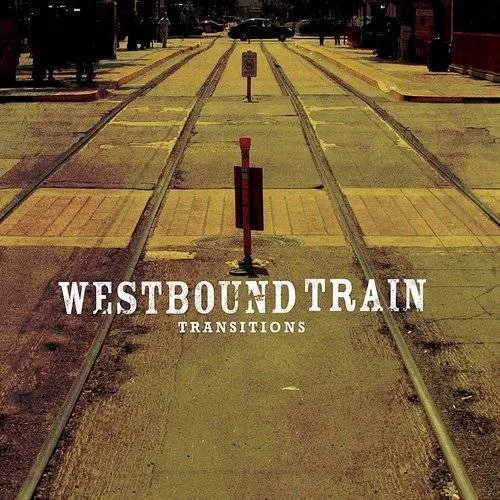 Westbound Train - Transitions (Gate) vinyl record cover