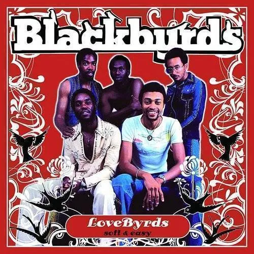LoveByrds: Soft and Easy