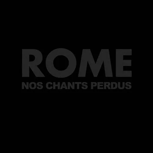 Rome - Nos Chants Perdus vinyl record cover