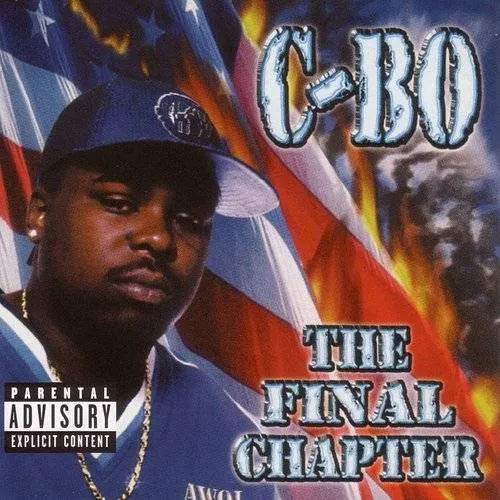 C-BO - Final Chapter [Bonus Tracks] [PA]