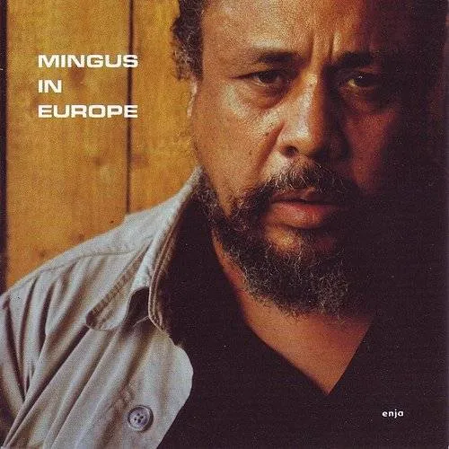 Mingus in Europe