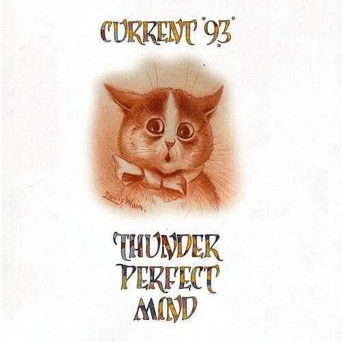 Current 93 - Thunder Perfect Mind vinyl record cover