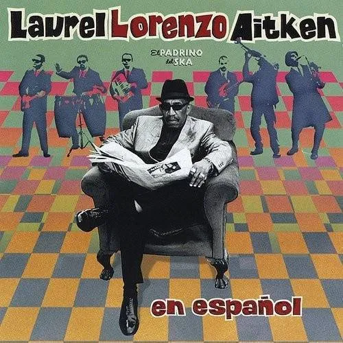 Laurel Aitken - En Espanol vinyl record cover
