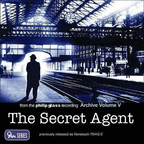 Film Scores: Secret Agent: Philip Glass Record 5