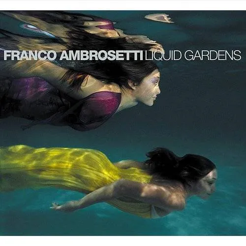 Franco Ambrosetti - Liquid Gardens (Jpn) vinyl record cover