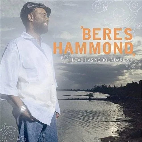 Beres Hammond - Love Has No Boundaries