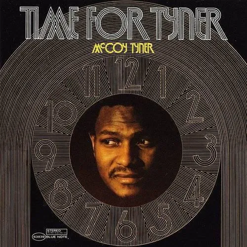 McCoy Tyner - Time For Tyner [Remastered] (Hqcd) (Jpn)