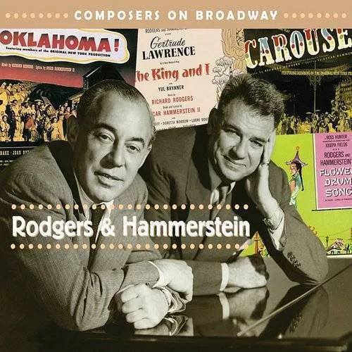 Rodgers & Hammerstein - Composers on Broadway: Rodgers & Hammerstein [Digipak] [Remaster] *