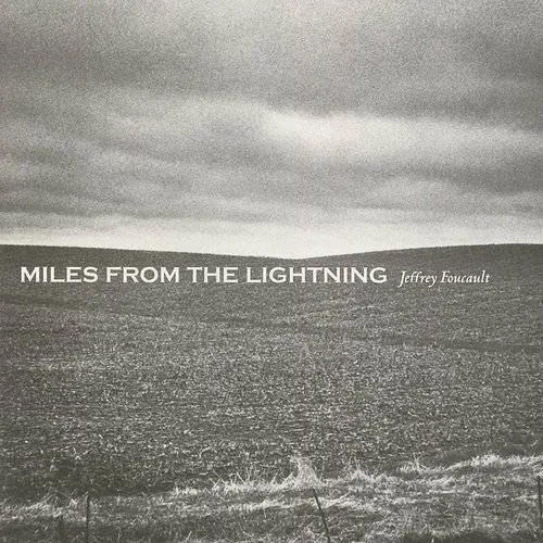 Miles from the Lightning