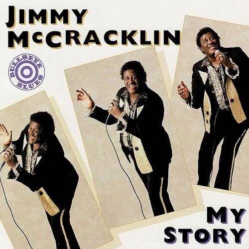 Jimmy Mccracklin - My Story