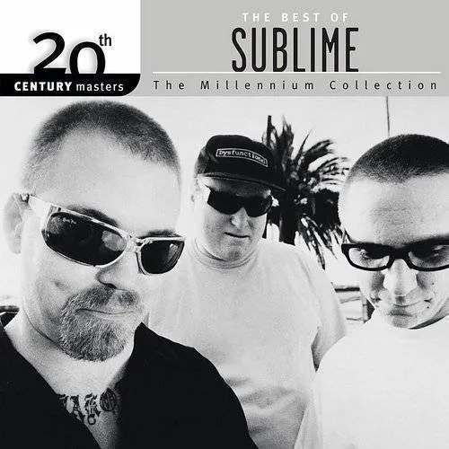 Sublime - 20th Century Masters - The Millennium Collection: The Best of Sublime [Clean] [Edited]