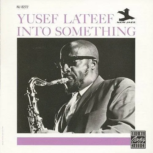 Yusef Lateef - Into Something